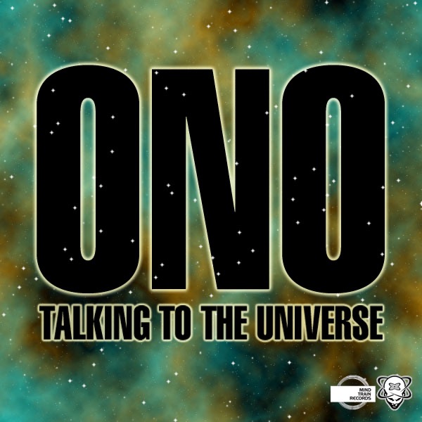 Обложка альбома «Talking to the Universe (feat. Yoko Ono) [Remixes]» — Ono