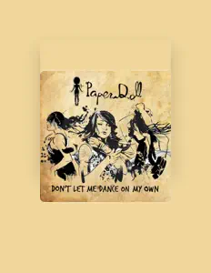 Listen to Paper Doll, watch music videos, read bio, see tour dates & more!