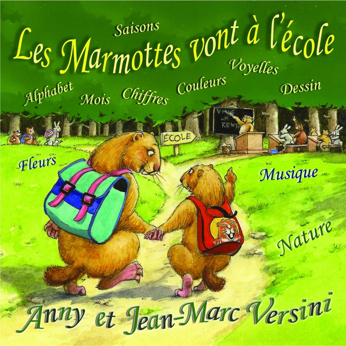 Les marmottes vont à l'école by Anny Versini & Jean-Marc Versini on Apple  Music