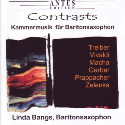 Contrasts - Kammermusik Fur Baritonsaxophon