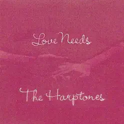 Love Needs - The Harptones