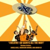 I Believe! Go Saints All the Way! - EP