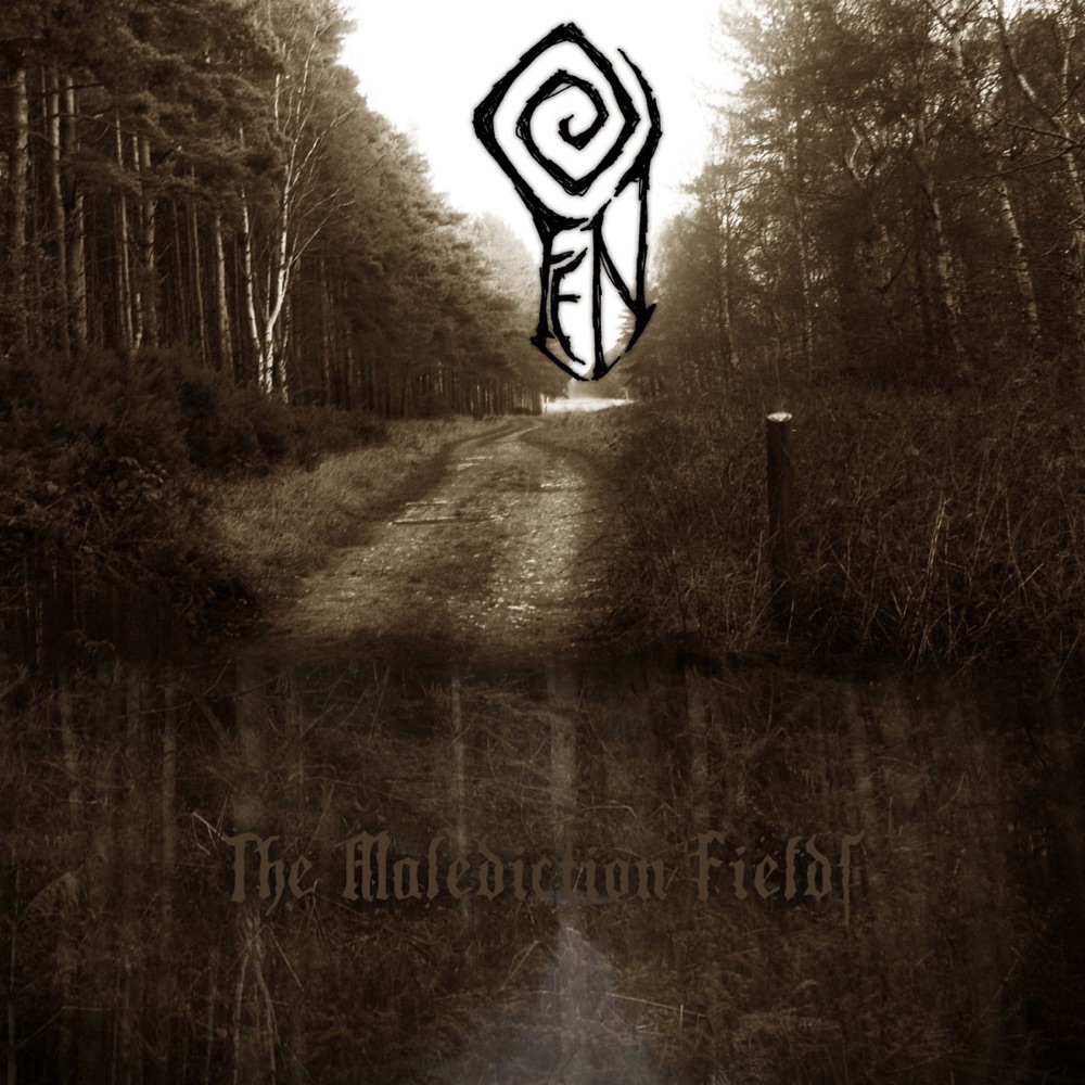 Fen – The Malediction Fields