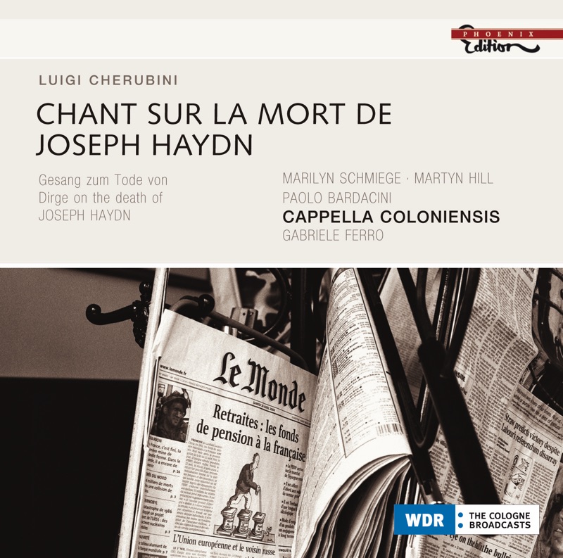 Cherubini - Chant sur la mort de Joseph Haydn / Symphony (Cappella Coloniensis, Ferro)