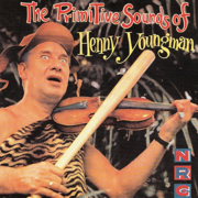 The Primitive Side - Henny Youngman