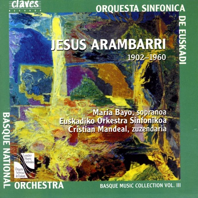 Basque Music Collection, Vol. III: Jesús Arámbarri