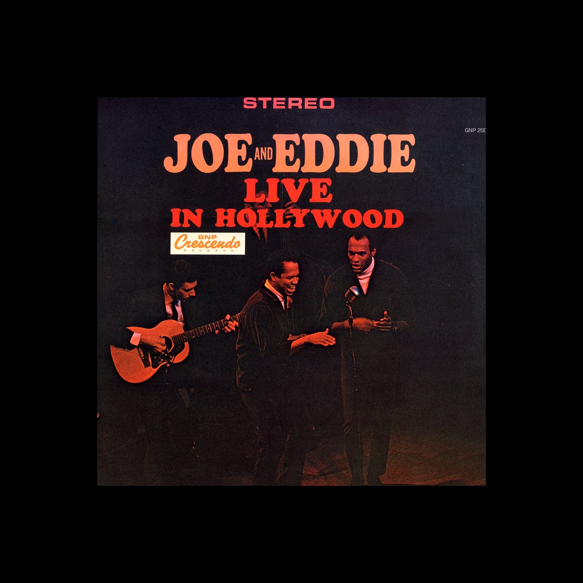 ‎Joe & Eddie Live In Hollywood - Album by Joe & Eddie - Apple Music