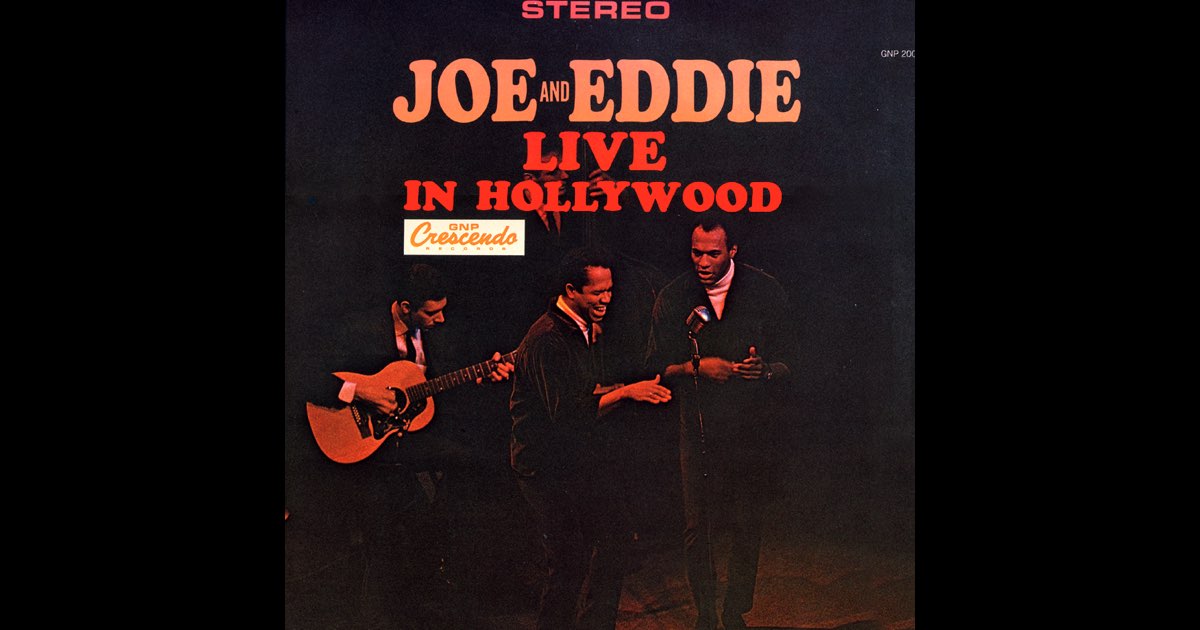 ‎Joe & Eddie Live In Hollywood - Album by Joe & Eddie - Apple Music