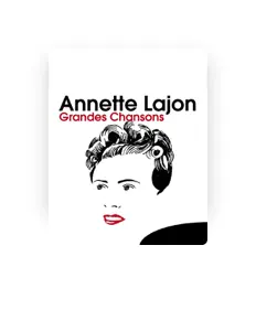 Listen to Annette Lajon, watch music videos, read bio, see tour dates & more!
