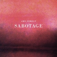 Sabotage - Single - Amy Stroup