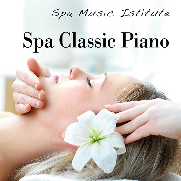Обложка альбома «Spa Classic Piano» — Annabelle Blanche & Spa Music Istitute