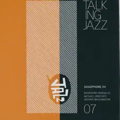 Talking Jazz Volume 07 Saxophone 04 - Michael Brecker Talking Jazz Volume 07 Saxophone 04 - Michael Brecker