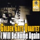 I Will Be Home Again Digitally Remastered Single