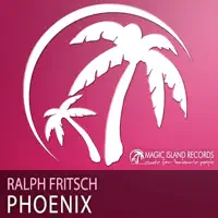Phoenix (Original Mix) — Ralph Fritsch