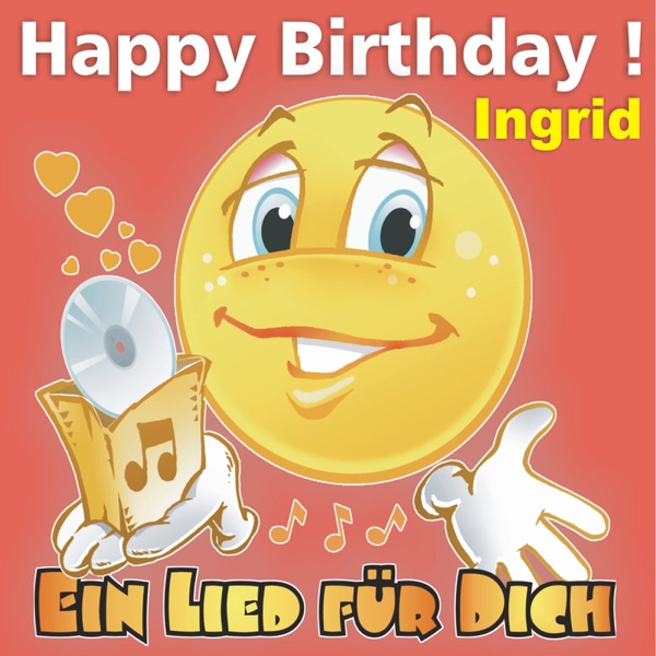 Happy Birthday! Zum Geburtstag: Ingrid