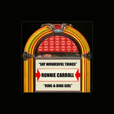 Listen to Ronnie Carroll, watch music videos, read bio, see tour dates & more!