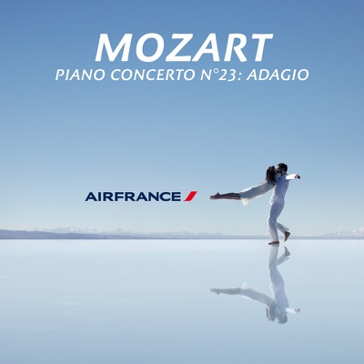 Piano Concerto No. 23 in A, K. 488: II. Adagio (Air France TV Ad) - Single