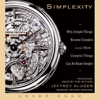 Simplexity: Why Simple Things Become Complex (and How Complex Things Can Be Made Simple) (Unabridged) [Unabridged  Nonfiction] - Jeffrey Kluger