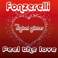 Feel the Love (feat. Digital Glitter) - Fonzerelli