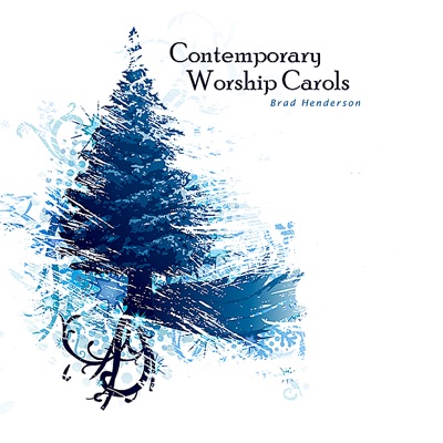 Contemporary Worship Carols