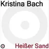 Kristina Bach - Ein Kleines Lied