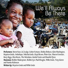 We'll Always Be There Stevie Face, J.C. Lodge, Esther Fortune, Dobby Dobson, Glen Washington, Hopeton Lindo, Ambelique, Nikesha Lindo, Lloyd Brown, Desi Roots, The Melodians, Kashief Lindo & Danielle Pyton