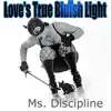 Love's True Bluish Light - Crazy Janey