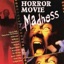 Horror Movie Madness - Halloween Edition