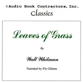 Leaves of Grass (Unabridged)