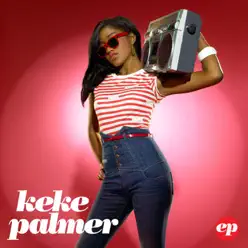 Keke Palmer - EP - Keke Palmer