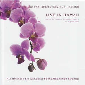 Live In Hawaii - Music for Meditation and Healing