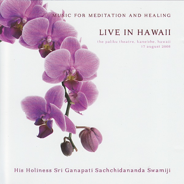 Live In Hawaii - Music for Meditation and Healing
