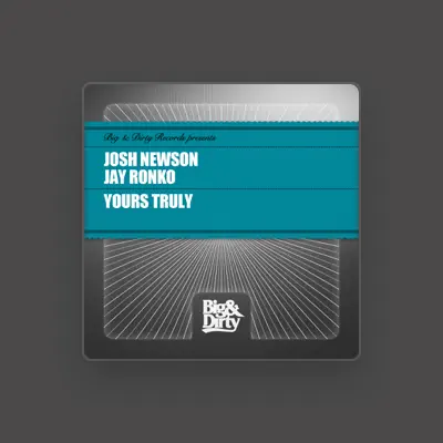 Listen to Josh Newson, watch music videos, read bio, see tour dates & more!