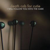 Cover art for I Will Follow You Into the Dark - EP by Death Cab for Cutie
