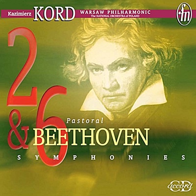 Beethoven: Symphonies 2 & 6