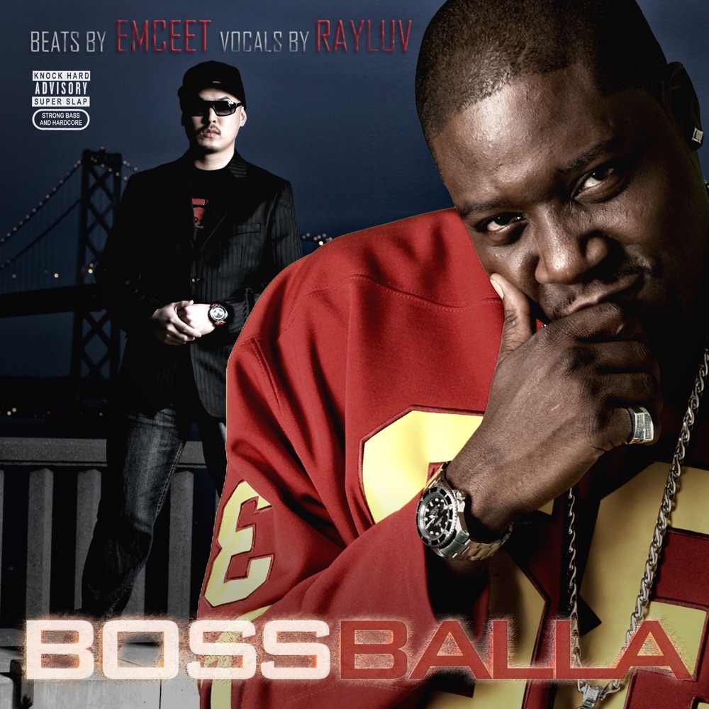 Обложка альбома «Boss Balla» — Ray Luv & Emcee T