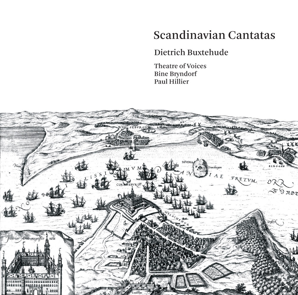 Обложка альбома «Buxtehude: Scandinavian Cantatas» — Bine Katrine Bryndorf, Theatre of Voices, Paul Hillier, TOV Band & Else Torp
