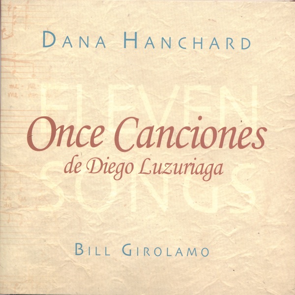 Обложка альбома «Once Canciones (Eleven Songs) de Diego Luzuriaga» — Dana Hanchard