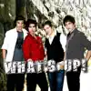  - What's Up?