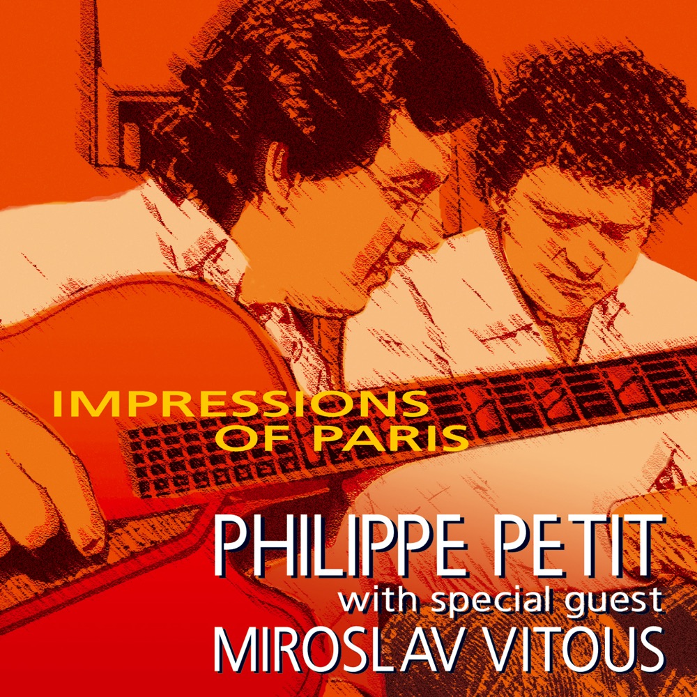 Обложка альбома «Impressions of Paris» — Philippe Petit & Miroslav Vitous