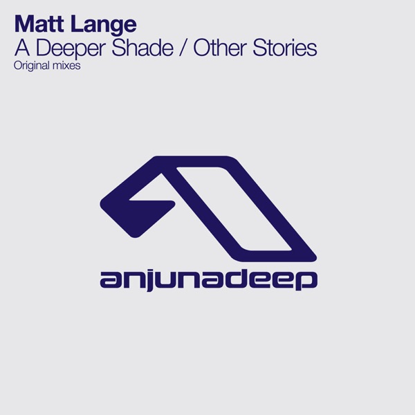 A Deeper Shade / Other Stories - EP - Matt Lange