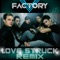 Love Struck (Tracy Young Dub) - V Factory lyrics