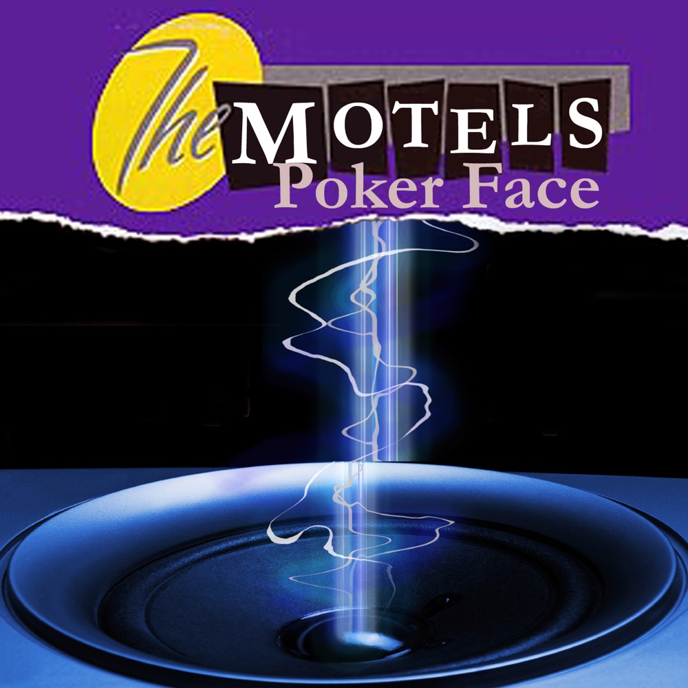 Обложка альбома «Poker Face (as made famous by Lady Gaga)» — The Motels