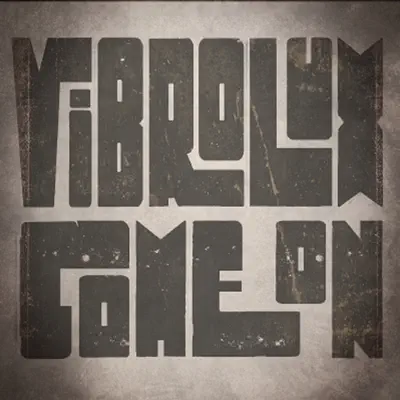 Listen to Come On by Vibrolux