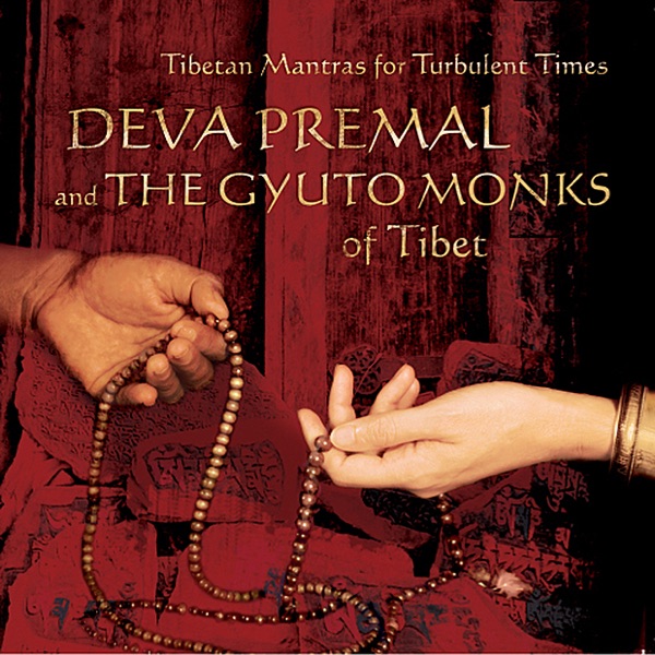 Tibetan Mantras for Turbulent Times