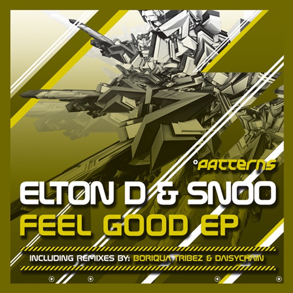 Обложка альбома «Feel Good Ep» — Elton D & Snoo