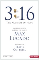 3:16 the Numbers of Hope (A Worship Musical Based On the Book By Max Lucado) [Bass Rehearsal Tracks] - Travis Cottrell