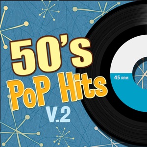 Pop Hit 50's Songs V.2