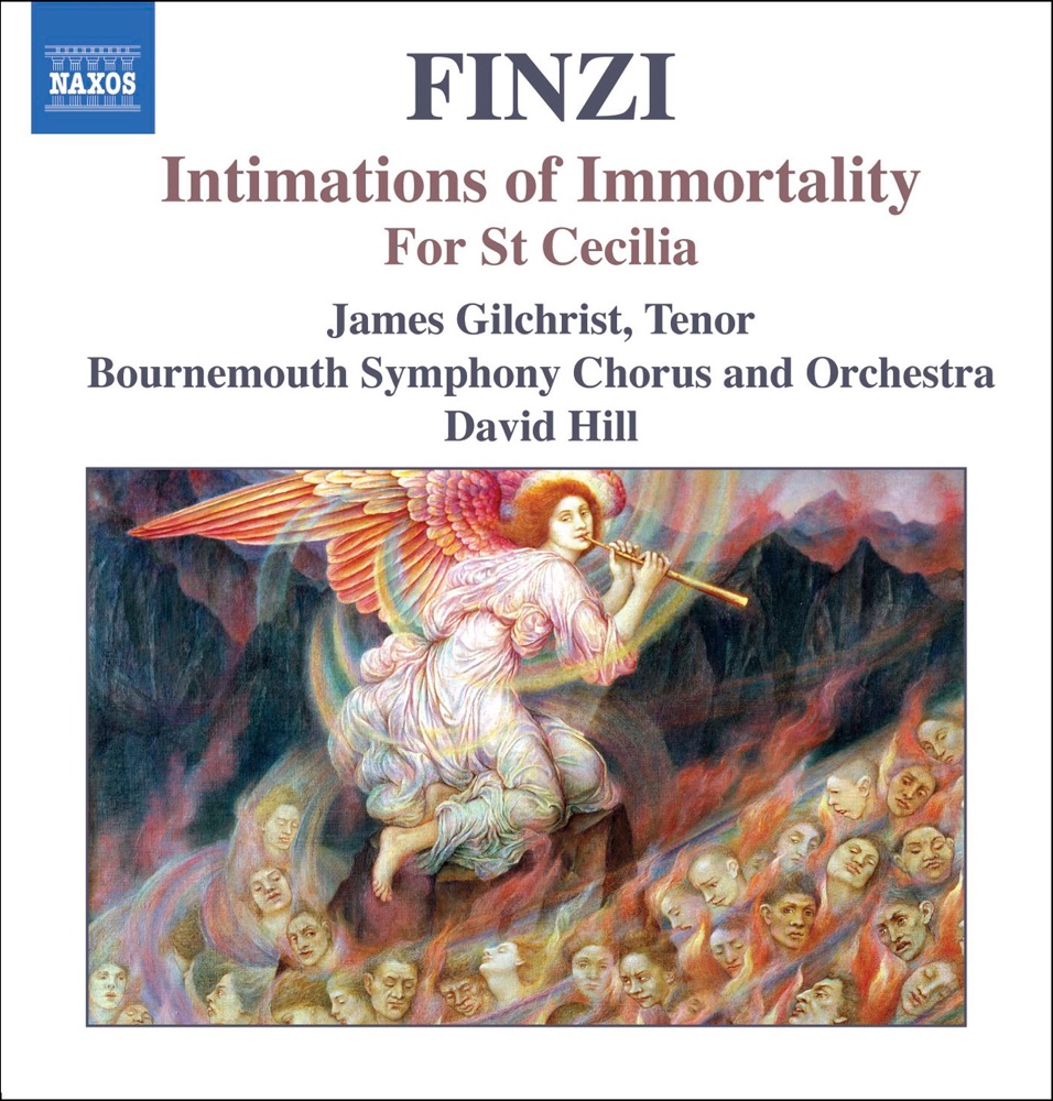Обложка альбома «Finzi: Intimations of Immortality, For St. Cecilia» — Bournemouth Symphony Chorus, Bournemouth Symphony Orchestra, David Hill & James Gilchrist