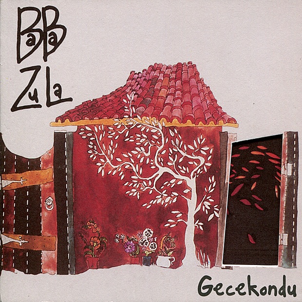 Обложка альбома «Gecekondu» — BaBa ZuLa